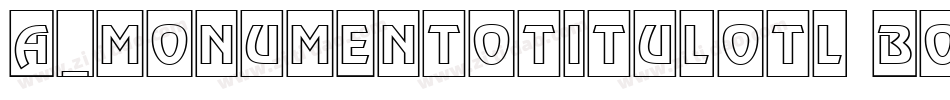a_MonumentoTitulOtl Bold字体转换